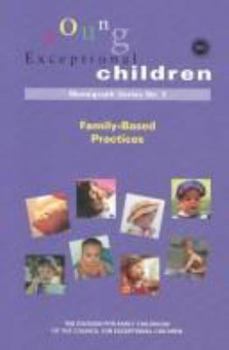 Paperback Family-Based Practices (Young Exceptional Children, Monography Series) Book