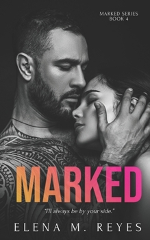 Marked - Book #3 of the Marked