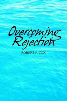 Paperback Overcoming Rejection Book