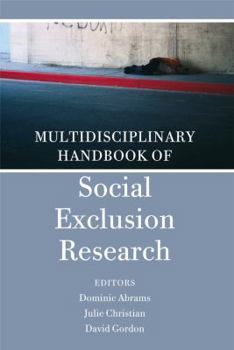 Hardcover Multidisciplinary Handbook of Social Exclusion Research Book