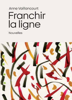 Paperback Franchir la ligne [French] Book
