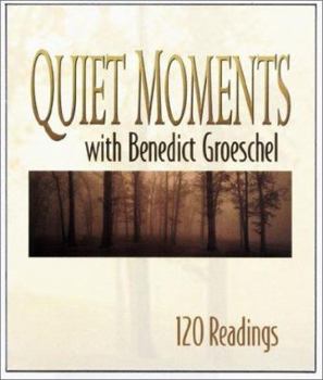 Hardcover Quiet Moments with Benedict Groeschel: 120 Readings Book