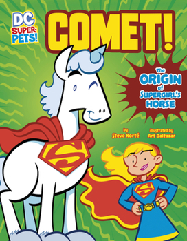 Paperback Comet!: The Origin of Supergirl's Horse Book