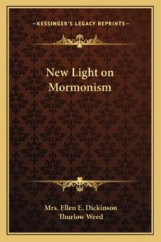 Paperback New Light on Mormonism Book