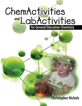 Paperback Chemactivities and Labactivities for General Education Chemistry Book