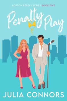 Paperback Penalty Play (Boston Rebels) Book