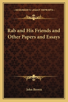 Paperback Rab and His Friends and Other Papers and Essays Book