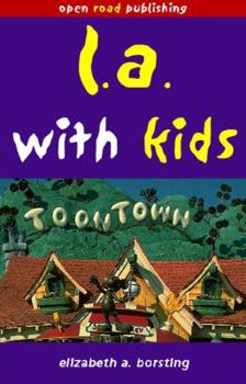 Paperback L.A. with Kids, 1st Edition Book