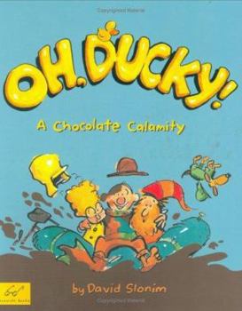 Paperback Oh, Ducky!: A Chocolate Calamity Book