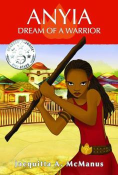 Hardcover Anyia, Dream of a Warrior Book