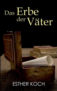 Das Erbe der Väter (German Edition)