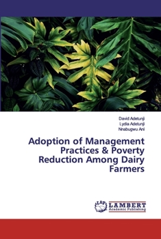 Paperback Adoption of Management Practices & Poverty Reduction Among Dairy Farmers Book