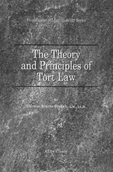 Paperback The Theory and Principles of Tort Law Book
