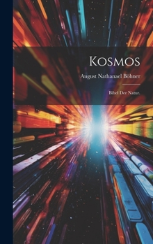 Hardcover Kosmos: Bibel der Natur. [German] Book