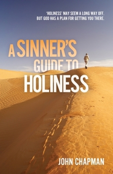 Paperback Sinners Guide to Holiness Book