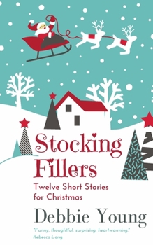 Paperback Stocking Fillers: Twelve Short Stories for Christmas Book