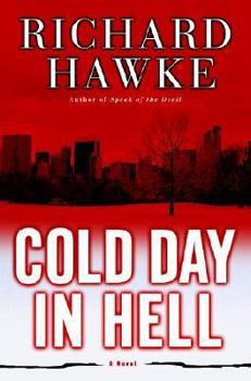 Cold Day in Hell - Book #2 of the Fritz Malone