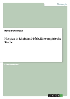 Paperback Hospize in Rheinland-Pfalz. Eine empirische Studie [German] Book