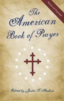 Hardcover The American Book of Prayer: Expanded and Revised Book
