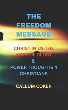 Paperback Christ in Us the Hope of Glory & Power Thoughts 4 Christians Book