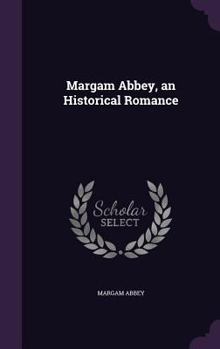 Hardcover Margam Abbey, an Historical Romance Book