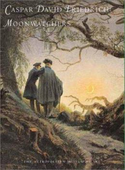 Paperback Caspar David Friedrich: Moonwatchers Book