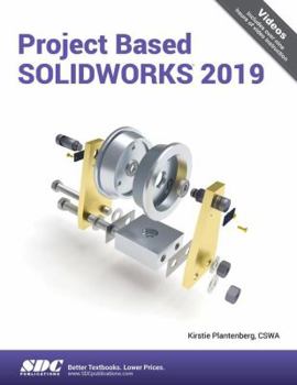 Paperback Project Based Solidworks 2019 Book