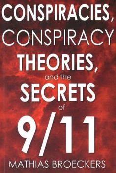 Paperback Conspiracies, Conspiracy Theories, and the Secrets of 9/11 Book