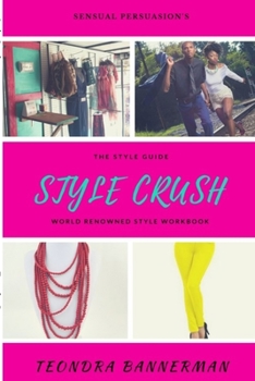 Paperback Style Crush: The Style Guide Book
