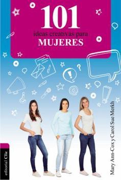 Paperback 101 Ideas creativas para mujeres [Spanish] Book