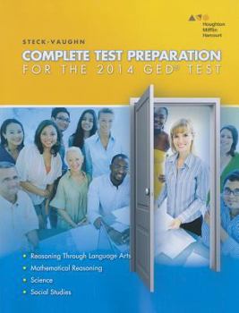 Paperback Steck-Vaughn Complete Test Preparation for the GED Test 2014 Book