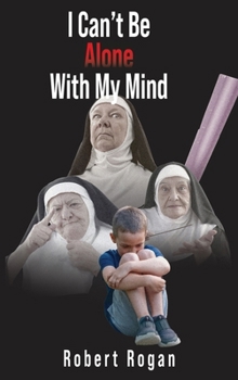 Hardcover I Can't Be Alone With My Mind Book
