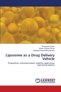 Paperback Liposome as a Drug Delivery Vehicle Book