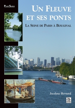 Paperback Fleuve et ses ponts (un) [French] Book