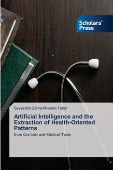 Paperback Artificial Intelligence and the Extraction of Health-Oriented Patterns Book