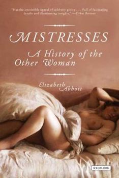 Paperback Mistresses: A History of the Other Woman Book