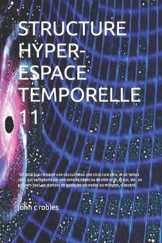 Paperback Structure Hyper-Espace Temporelle 11 [French] Book