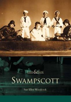 Swampscott (Then and Now) - Book  of the  and Now
