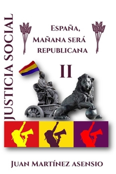 Paperback España Será Republicana II [Spanish] Book