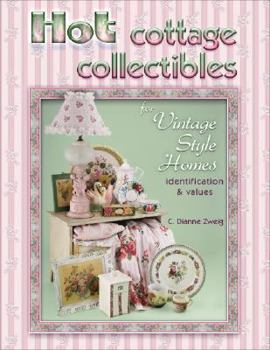Hardcover Hot Cottage Collectibles for Vintage Style Homes Book