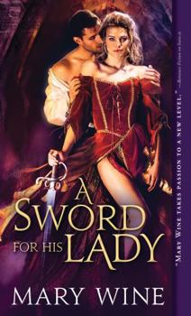 Mass Market Paperback A Sword for His Lady Book
