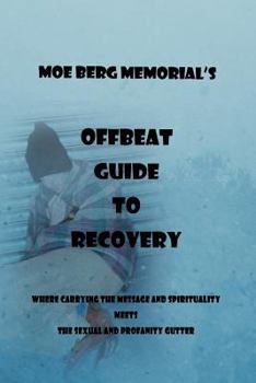 Paperback Offbeat Guide to Recovery Book