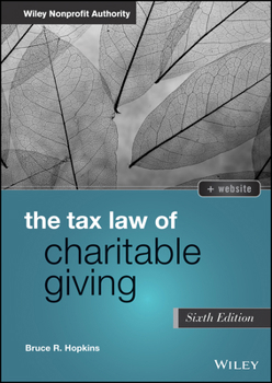 Hardcover The Tax Law of Charitable Giving Book