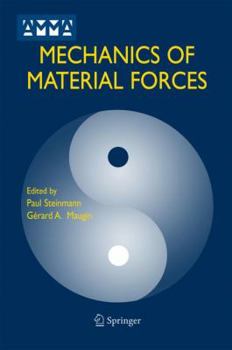 Paperback Mechanics of Material Forces Book