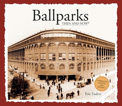 Hardcover Ballparks Then & Now Book