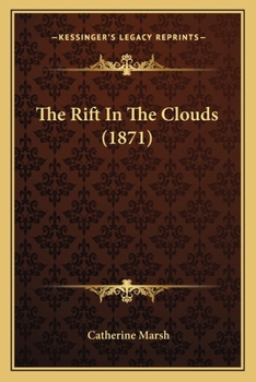Paperback The Rift In The Clouds (1871) Book
