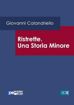 Paperback Ristrette. Una Storia Minore [Italian] Book