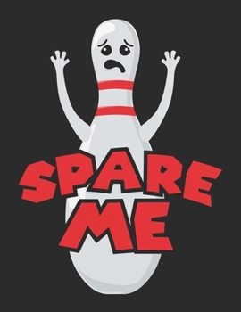 Paperback Spare Me Book
