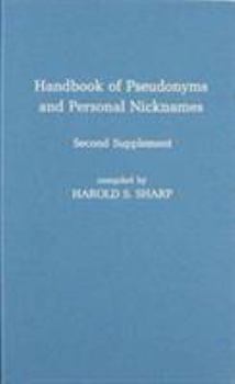 Hardcover Handbook of Pseudonyms and Personal Nicknames, Second Supplement Book