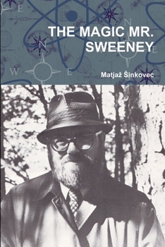 Paperback The Magic Mr. Sweeney Book